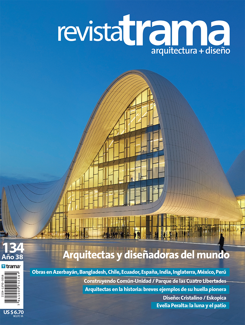 Trama 134: Arquitectas y diseñadoras del mundo